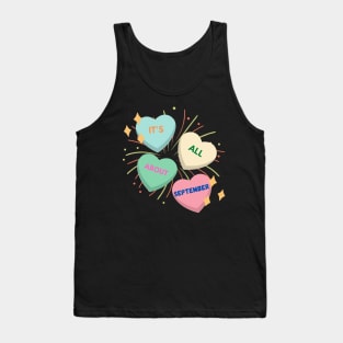 September Birthday Quotes Tank Top